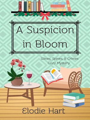 cover image of A Suspicion in Bloom